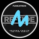 Funkatron - Second Choice Re Tide Remix