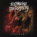 Extreme Deformity - Call From Beyond