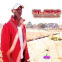 Bless - Turnt Up