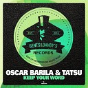 Oscar Barila Tatsu - Keep Your Word