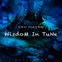 Den Mayer - Wisdom in Tune Original Mix