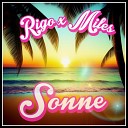 Rigo feat Miles - Sonne