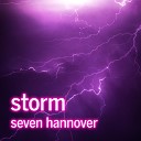 seven hannover - Storm