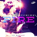 ICF Worship - Not Forget