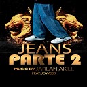 jarlan akill joweed - Jeans Pt 2 Remix