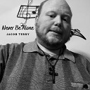 Jacob Terry - Never Be Alone Cover