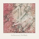 Sol Invictus - Only I Know The Blade Version