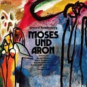 Renate Krahmer, Armin Ude, Hermann Christian Polster, Leonard Andrzej Mróz, Rundfunkchor Leipzig, Rundfunk-Sinfonieorchester Leipzig, Herbert Kegel - Akt 1, Szene 3: Moses und Aron verkünden dem Volk die Botschaft Gottes