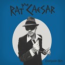 Rat Caesar - Fallacy