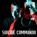 Suicide Commando - Fuck You Bitch