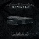 The Vision Bleak - From Wolf to Peacock
