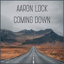 Aaron Lock - Saddest Light