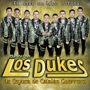 Banda los Dukes de Coyuca de Catal n Guerrero - De Nido en Nido