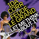 Ida Corr vs Fedde Le Grand - Let me think about it radio edit