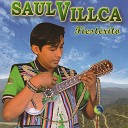 Saul Villca - Crees Que por Ti Voy a Llorar