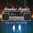 Amadeus Angelus - One Step From Heaven Original Version