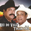 Rei do Vale e Tocantins - A Volta do Filho