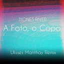 Ulisses Manthay - A Foto o Copo Remix