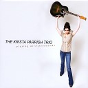 The Krista Parrish Trio - Mexico