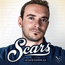 Scars feat N g Marrons - La vie continue