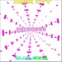 Gurukka - Inner City Princess