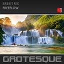 Brent Rix - Freeflow Extended Mix