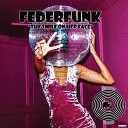 FederFunk - The Smile On Her Face