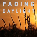 Dailin Schafer - Fading Daylight