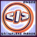 Snowflake Maker - Everything Flows After That