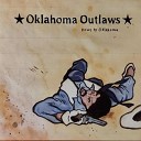 Oklahoma Outlaws - Drink You off My Mind