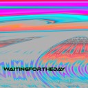 Chrizz P lonelywalk - Waiting for the Day