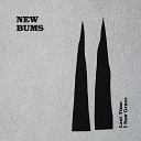 New Bums - Obliteration Time