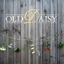 Old Daisy - Special K