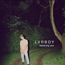 LVRBOY - in case anyone was wondering
