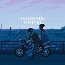 deadsouls - only you