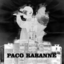 Ugly Bibop - Paco Rabanne feat Nkr