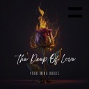 YOUR MIND MUSIC - The Dream of Love