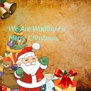 djselsky - We Are Waiting for a Merry Christmas