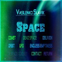 Vasilenko Slavik - A Space Odissey