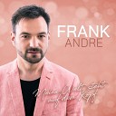 Frank Andre - Meine Welt steht auf dem Kopf