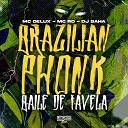 DJ Saha MC Delux MC RD feat Gangstar Funk - Brazilian Phonk Baile de Favela