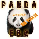 Panda EBR - Un Perreo Sin Visaje