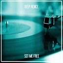 Deep Rence - Set Me Free Lorenzo Righini Libellula…