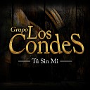 Grupo Los Condes - Pero Me Acuerdo De Ti