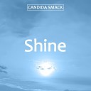 Candida Smack - Shi Extended Version