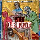 Potent - The Heretic