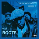The Roots feat Dice Raw - The Lesson Pt 1