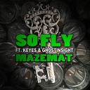 MAZEMAT feat Ghostinsight Keyes - So Fly