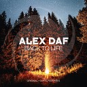Alex Daf - Back to Life Jam El Mar Extended Mix