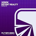 Xerek - Distant Reality